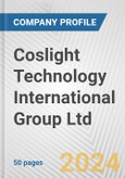 Coslight Technology International Group Ltd. Fundamental Company Report Including Financial, SWOT, Competitors and Industry Analysis- Product Image