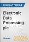 Electronic Data Processing plc Fundamental Company Report Including Financial, SWOT, Competitors and Industry Analysis - Product Thumbnail Image
