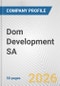 Dom Development SA Fundamental Company Report Including Financial, SWOT, Competitors and Industry Analysis - Product Thumbnail Image