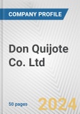 Don Quijote Co. Ltd. Fundamental Company Report Including Financial, SWOT, Competitors and Industry Analysis- Product Image