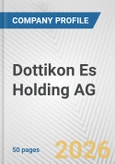 Dottikon Es Holding AG Fundamental Company Report Including Financial, SWOT, Competitors and Industry Analysis- Product Image