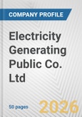 Electricity Generating Public Co. Ltd. Fundamental Company Report Including Financial, SWOT, Competitors and Industry Analysis- Product Image