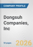 Dongsuh Companies, Inc. Fundamental Company Report Including Financial, SWOT, Competitors and Industry Analysis- Product Image