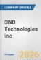 DND Technologies Inc. Fundamental Company Report Including Financial, SWOT, Competitors and Industry Analysis - Product Thumbnail Image