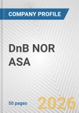 DnB NOR ASA Fundamental Company Report Including Financial, SWOT, Competitors and Industry Analysis- Product Image