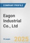 Eagon Industrial Co., Ltd. Fundamental Company Report Including Financial, SWOT, Competitors and Industry Analysis - Product Thumbnail Image