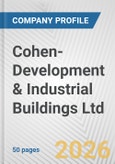 Cohen-Development & Industrial Buildings Ltd. Fundamental Company Report Including Financial, SWOT, Competitors and Industry Analysis- Product Image