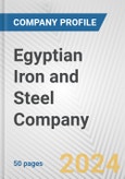 Egyptian Iron and Steel Company Fundamental Company Report Including Financial, SWOT, Competitors and Industry Analysis- Product Image