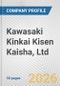 Kawasaki Kinkai Kisen Kaisha, Ltd. Fundamental Company Report Including Financial, SWOT, Competitors and Industry Analysis - Product Thumbnail Image