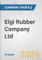 Elgi Rubber Company Ltd Fundamental Company Report Including Financial, SWOT, Competitors and Industry Analysis - Product Thumbnail Image