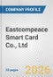 Eastcompeace Smart Card Co., Ltd. Fundamental Company Report Including Financial, SWOT, Competitors and Industry Analysis - Product Thumbnail Image