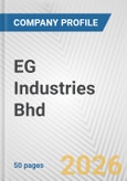 EG Industries Bhd Fundamental Company Report Including Financial, SWOT, Competitors and Industry Analysis- Product Image