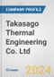 Takasago Thermal Engineering Co. Ltd. Fundamental Company Report Including Financial, SWOT, Competitors and Industry Analysis - Product Thumbnail Image