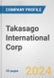 Takasago International Corp. Fundamental Company Report Including Financial, SWOT, Competitors and Industry Analysis - Product Thumbnail Image