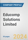 Educomp Solutions Limited Fundamental Company Report Including Financial, SWOT, Competitors and Industry Analysis- Product Image