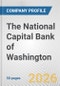 The National Capital Bank of Washington Fundamental Company Report Including Financial, SWOT, Competitors and Industry Analysis - Product Thumbnail Image