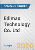 Edimax Technology Co. Ltd. Fundamental Company Report Including Financial, SWOT, Competitors and Industry Analysis- Product Image
