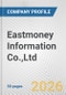 Eastmoney Information Co.,Ltd. Fundamental Company Report Including Financial, SWOT, Competitors and Industry Analysis - Product Thumbnail Image