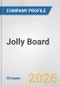 Jolly Board Fundamental Company Report Including Financial, SWOT, Competitors and Industry Analysis - Product Thumbnail Image
