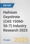 Hafnium Oxynitrate (CAS 15060-56-7) Industry Research 2025: Global and Regional Market Trends 2019-2024 and Forecast to 2029 - Product Thumbnail Image