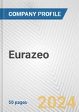 Eurazeo Fundamental Company Report Including Financial, SWOT, Competitors and Industry Analysis- Product Image