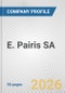 E. Pairis SA Fundamental Company Report Including Financial, SWOT, Competitors and Industry Analysis - Product Thumbnail Image