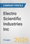 Electro Scientific Industries Inc. Fundamental Company Report Including Financial, SWOT, Competitors and Industry Analysis - Product Thumbnail Image