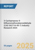 3-Cyclopropoxy-4-Difluoromethoxybenzaldehyde (CAS 362718-98-7) Industry Research 2025: Global and Regional Market Trends 2019-2024 and Forecast to 2029- Product Image