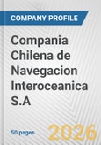 Compania Chilena de Navegacion Interoceanica S.A. Fundamental Company Report Including Financial, SWOT, Competitors and Industry Analysis- Product Image