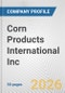 Corn Products International Inc. Fundamental Company Report Including Financial, SWOT, Competitors and Industry Analysis - Product Thumbnail Image