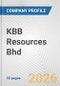 KBB Resources Bhd Fundamental Company Report Including Financial, SWOT, Competitors and Industry Analysis - Product Thumbnail Image