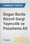 Dogan Burda Rizzoli Dergi Yayincilik ve Pazarlama AS Fundamental Company Report Including Financial, SWOT, Competitors and Industry Analysis - Product Thumbnail Image