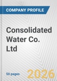 Consolidated Water Co. Ltd. Fundamental Company Report Including Financial, SWOT, Competitors and Industry Analysis- Product Image