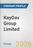 KayDav Group Limited Fundamental Company Report Including Financial, SWOT, Competitors and Industry Analysis- Product Image