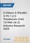 3-Chloro-4-(Pyridin-3-Yl)-1,2,5-Thiadiazole (CAS 131986-28-2) Industry Research 2025: Global and Regional Market Trends 2019-2024 and Forecast to 2029 - Product Thumbnail Image