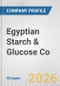 Egyptian Starch & Glucose Co. Fundamental Company Report Including Financial, SWOT, Competitors and Industry Analysis - Product Thumbnail Image