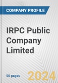 IRPC Public Company Limited Fundamental Company Report Including Financial, SWOT, Competitors and Industry Analysis- Product Image