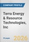 Terra Energy & Resource Technologies, Inc. Fundamental Company Report Including Financial, SWOT, Competitors and Industry Analysis - Product Thumbnail Image