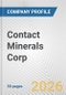 Contact Minerals Corp. Fundamental Company Report Including Financial, SWOT, Competitors and Industry Analysis - Product Thumbnail Image