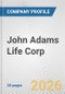 John Adams Life Corp. Fundamental Company Report Including Financial, SWOT, Competitors and Industry Analysis - Product Thumbnail Image