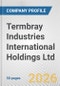 Termbray Industries International Holdings Ltd. Fundamental Company Report Including Financial, SWOT, Competitors and Industry Analysis - Product Thumbnail Image