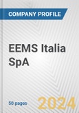 EEMS Italia SpA Fundamental Company Report Including Financial, SWOT, Competitors and Industry Analysis- Product Image