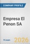 Empresa El Penon SA Fundamental Company Report Including Financial, SWOT, Competitors and Industry Analysis - Product Thumbnail Image