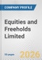 Equities and Freeholds Limited Fundamental Company Report Including Financial, SWOT, Competitors and Industry Analysis - Product Thumbnail Image
