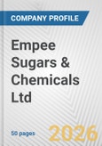 Empee Sugars & Chemicals Ltd. Fundamental Company Report Including Financial, SWOT, Competitors and Industry Analysis- Product Image