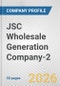 JSC Wholesale Generation Company-2 Fundamental Company Report Including Financial, SWOT, Competitors and Industry Analysis - Product Thumbnail Image