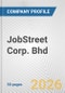 JobStreet Corp. Bhd. Fundamental Company Report Including Financial, SWOT, Competitors and Industry Analysis - Product Thumbnail Image