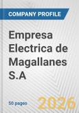 Empresa Electrica de Magallanes S.A. Fundamental Company Report Including Financial, SWOT, Competitors and Industry Analysis- Product Image