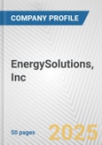 EnergySolutions, Inc Fundamental Company Report Including Financial, SWOT, Competitors and Industry Analysis- Product Image