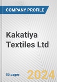 Kakatiya Textiles Ltd. Fundamental Company Report Including Financial, SWOT, Competitors and Industry Analysis- Product Image